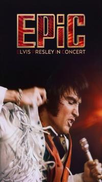 EPiC Elvis Presley in Concert HD